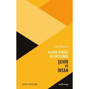 Klasik Siyaset Felsefesinde Şehir ve İnsan