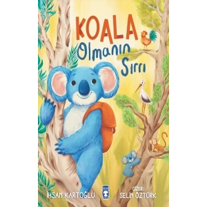 Koala Olmanın Sırrı