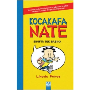 Kocakafa Nate - 1 Sınıfta Tek Başına