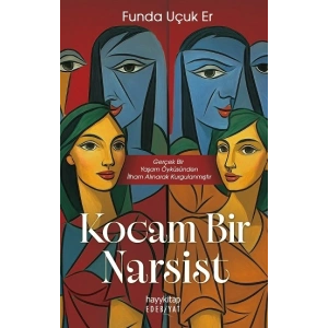Kocam Bir Narsist