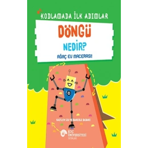 Kodlamada İlk Adımlar - Döngü Nedir?