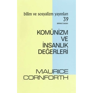 Komünizm ve İnsanlık Değerleri