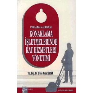 Konaklama İşletmelerinde Kat Hizmetleri Yönetimi