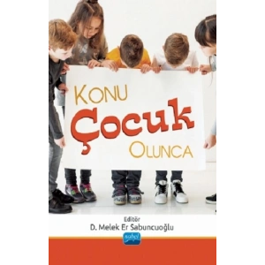 Konu Çocuk Olunca