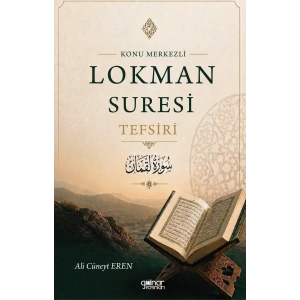 Konu Merkezli Lokman Süresi Tefsiri