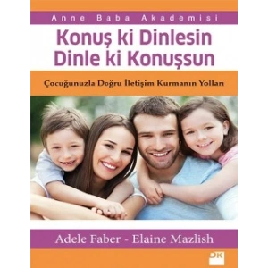 Konuş ki Dinlesin Dinle ki Konuşsun