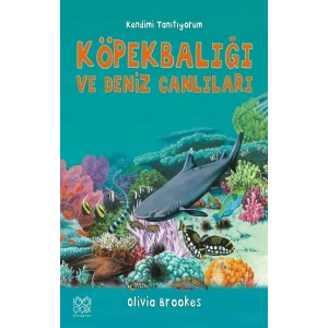 Köpekbalığı ve Deniz Canlıları - Kendimi Tanıtıyorum