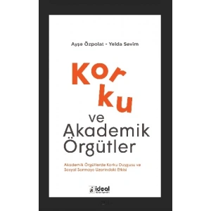Korku ve Akademik Örgütler