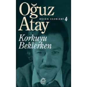 Korkuyu Beklerken