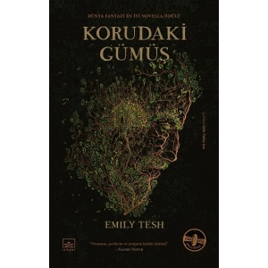 Korudaki Gümüş (Ciltli)