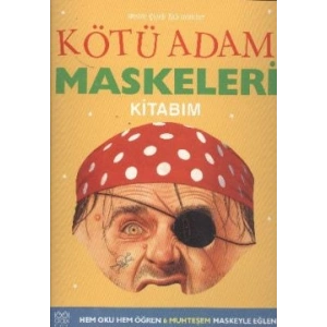Kötü Adam Maskeleri Kitabım