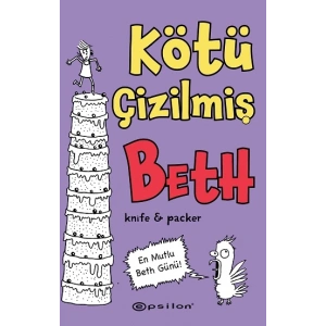 Kötü Çizilmiş Beth 3 – En Mutlu Beth Günü!