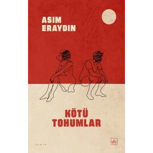 Kötü Tohumlar