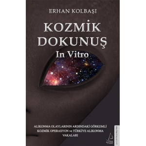 Kozmik Dokunuş İn Vitro