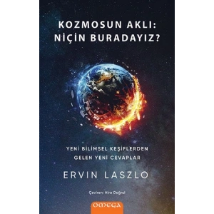 Kozmosun Aklı - Niçin Buradayız