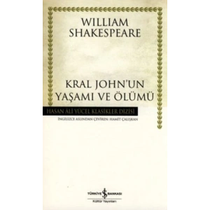 Kral John’un Yaşamı ve Ölümü