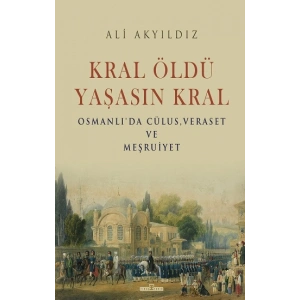 Kral Öldü Yaşasın Kral