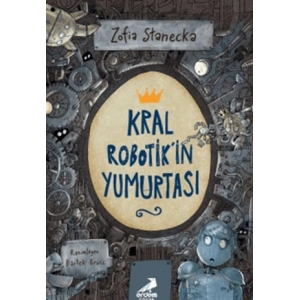Kral Robotikin Yumurtası
