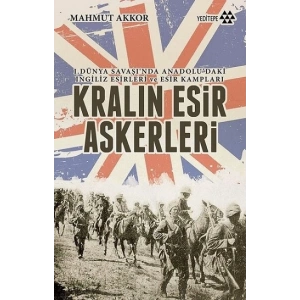 Kralın Esir Askerleri