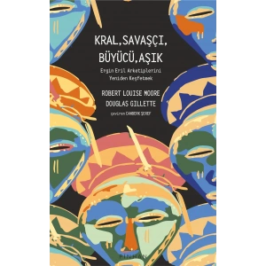 Kral,Savaşçı,Büyücü,Aşık