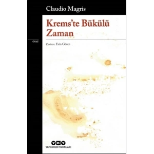 Krems’te Bükülü Zaman