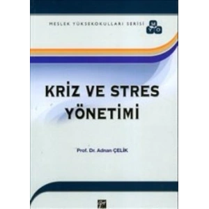 Kriz ve Stres Yönetimi