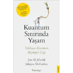 Kuantum Sınırında Yaşam