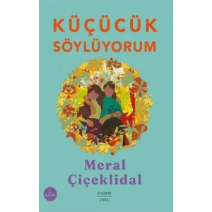 Küçücük Söylüyorum
