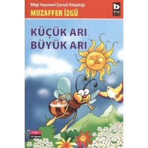 Küçük Arı Büyük Arı