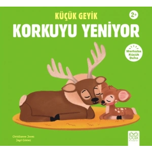 Küçük Geyik Korkuyu Yeniyor