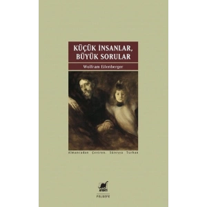 Küçük İnsanlar Büyük Sorular