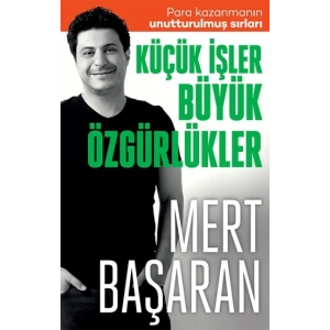 Küçük İşler Büyük Özgürlükler