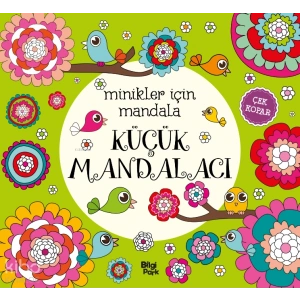 Küçük Mandalacı;Minikler İçin Mandala