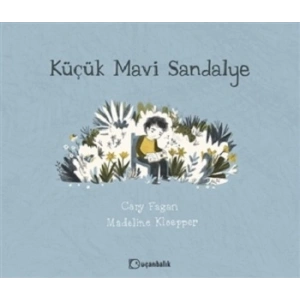 Küçük Mavi Sandalye (Ciltli )