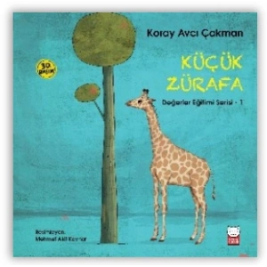 Küçük Zürafa - Değerler Eğitimi Serisi 1