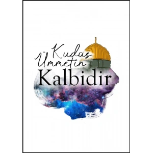 Kudüs Ümmetin Kalbidir / Kartpostal