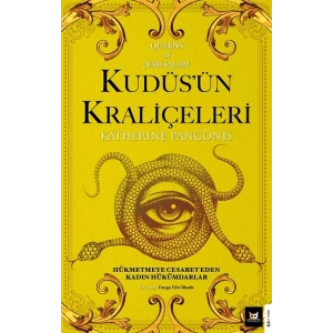 Kudüs’ün Kraliçeleri