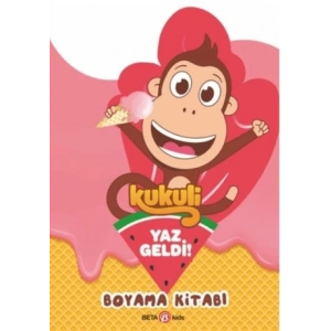 Kukuli Yaz Geldi! Boyama Kitabı