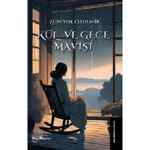 Kül ve Gece Mavisi