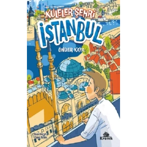 Kuleler Şehri İstanbul