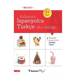 Kullanımlı İspanyolca Türkçe Okul Sözlüğü