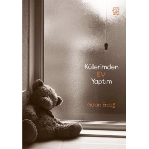 Küllerimden Ev Yaptım