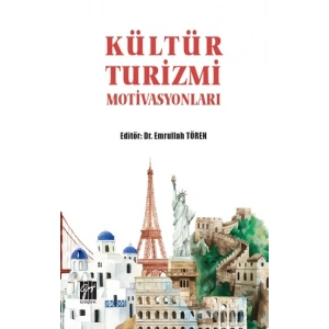 Kültür Turizmi Motivasyonları