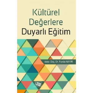 Kültürel Değerlere Duyarlı Eğitim