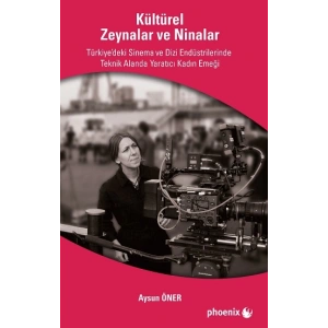Kültürel Zeynalar ve Ninalar