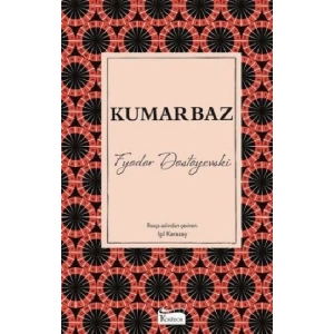 Kumarbaz (Ciltli)