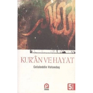 Kur’an ve Hayat