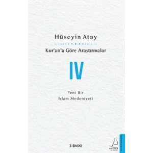Kur’an’a Göre Araştırmalar IV