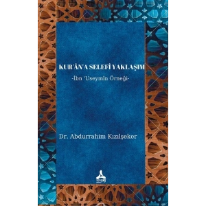 Kur’an’a Selefi Yaklaşım