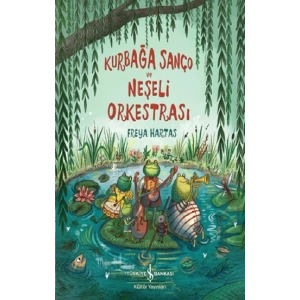 Kurbağa Sanço Ve Neşeli Orkestrasi